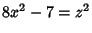 $8x^2-7=z^2$